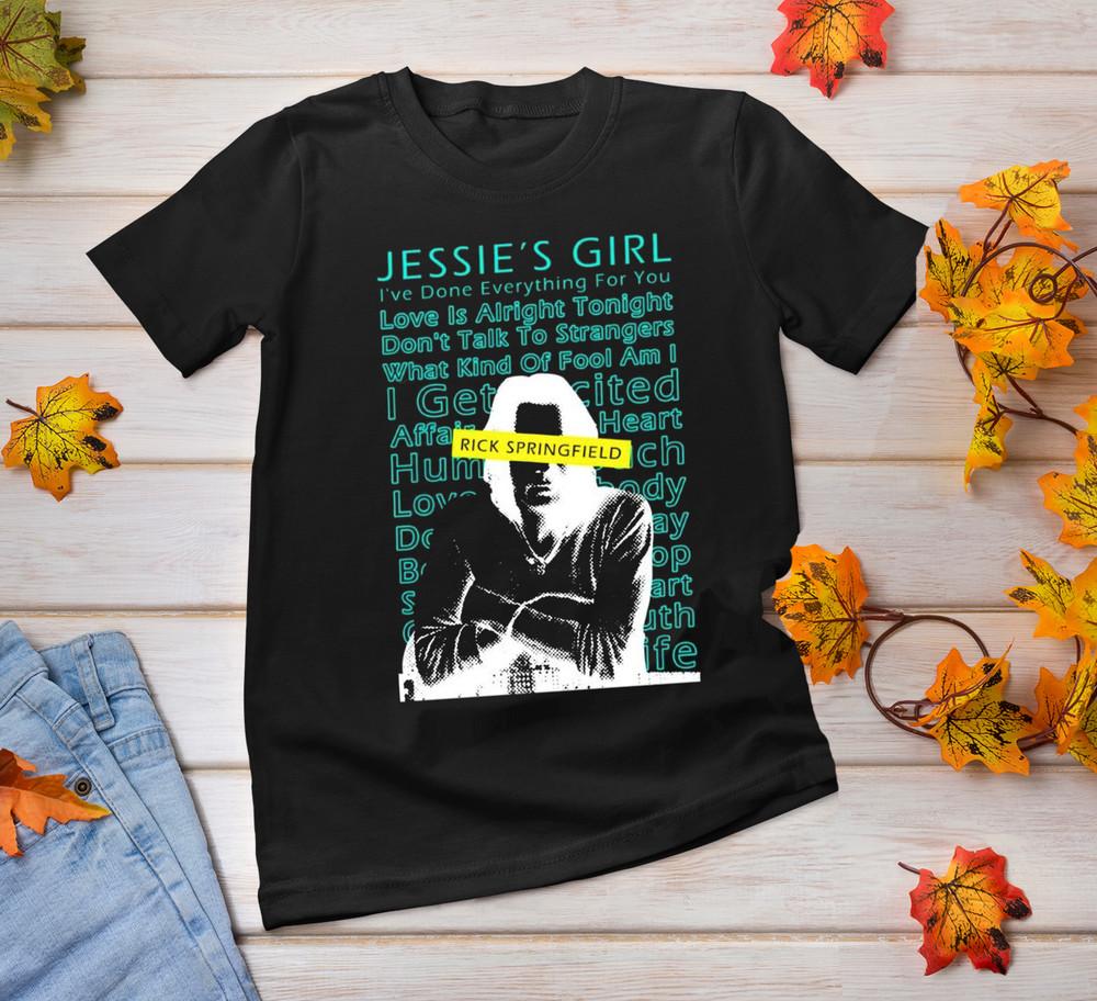 Jessie s Girl Rick Springfield Song Black All size Shirt Unisex T-Shirt XL
