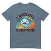 Cat Kids Funny I Axolotl Questions T Shirt Blue Small