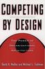 The Competing by Design : The Power of Organizational Architecture Book