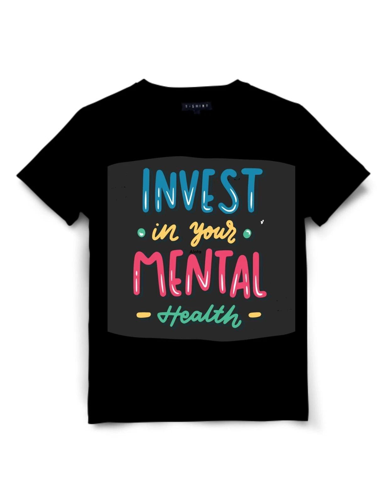 Invest in your mental health slogan T-Shirt Design Unisex Jersey Short Sleeve Te XL