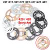 428/420 Chains 25T/31T/32T/41T/48T 48MM Sprockets Rear Back Sprocket Cog For ATV Quad Pit Dirt Bike Buggy Go Kart Motorcycle