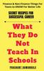 The What They Do Not Teach In Schools Book