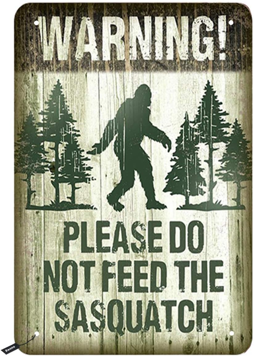 Swono Please Dont Feed The Sasquatch Tin SignsWarning Savages Walk in The Vintage Metal Tin Sign for Men WomenWall Decor fo 20x30cm（7.8x11.8inch）