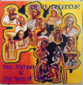 LP Record RAS MICHAEL & THE SONS OF NEGUS - Love Thy Neighbour LLLP001 Live & Learn Re US Reggae, Ska & Dub Used