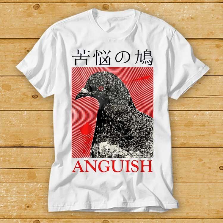 

Anguish Pigeon Japanese Aggressive Distress Birds T Shirt Best Seller Meme 2485 4XL
