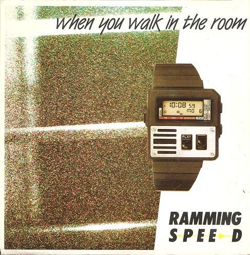 

7inch Record RAMMING SPEED When You Walk In The Room BMC1573 BMC 1984 UK Pop Used