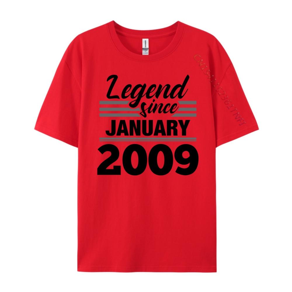 Legend Since January 2009 15th Birthday 15 Year Old Funny Shirt Printed T-Shirt England Style Leisure S
