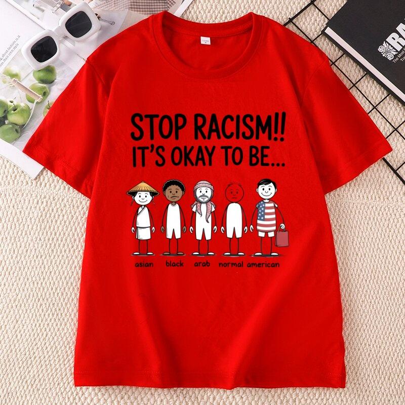 STOP RACISM Printed Tshirt Casual Round Neck Printed Cotton Short Sleeve Tshirts Unisex Round Neck High Quality Tees Clothing