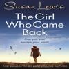 The Girl Who Came Back by Susan Lewis Paperback Book 9780099586548