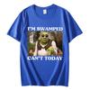 Cant Today Im Swamped Funny Shrek Meme Tshirts Harajuku Cartoon Style Short Sleeve Tshirt Unisex Women Fashion Casual T Shirts