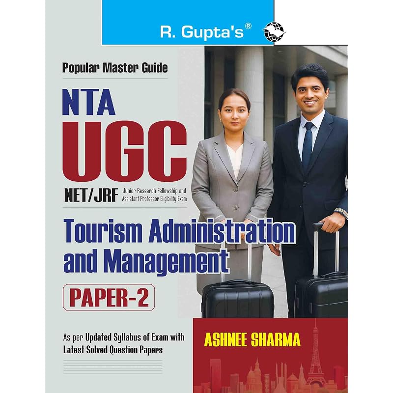 NTA UGCNET/JRF: Tourism Administration and Management (Paper2) Exam Guide