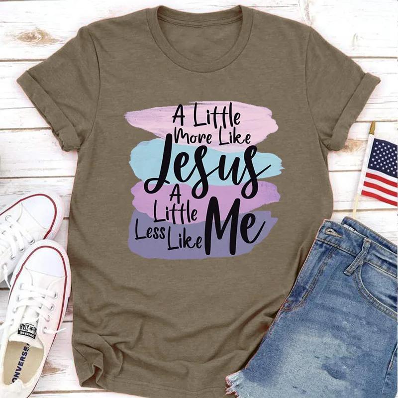 VÍCE JAKO JEŽÍŠ MÉNĚ JÁ Potisk Dámské Tričko Krátký Rukáv Kulatý Výstřih Volné Dámské Tričko Dámské Tričko Topy Oblečení Camisetas Mujer