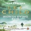 Worth Dying For by Lee Child Paperback Book 9780553825480