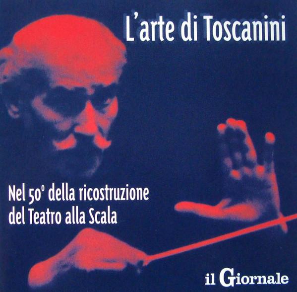 

CD TOSCANINI The Art of Toscanini On the 50th A 74321380842 RCA Victor Gol 1996 Italy Classical Used