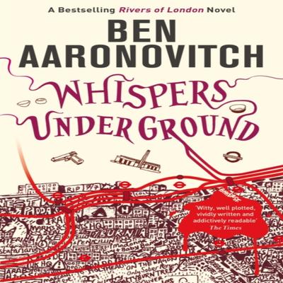 Whispers Under Ground by Ben Aaronovitch Paperback Book 9780575097667