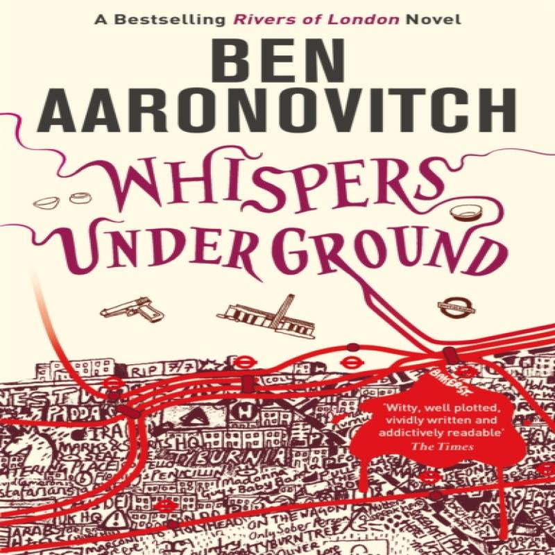 Whispers Under Ground by Ben Aaronovitch Paperback Book 9780575097667