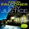 Cry Justice by Colin Falconer Paperback Book 9781472132741