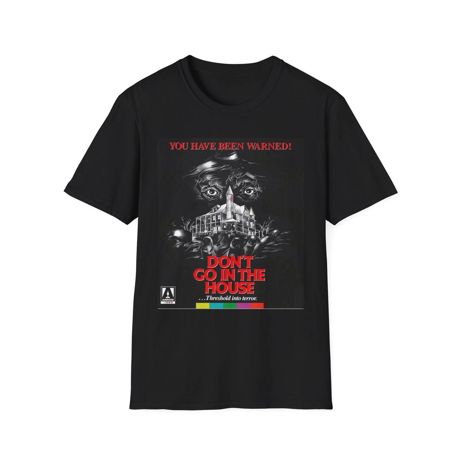 Dont Go In The House Cult Horror Movie Unisex Heavy Cotton Tee Shirt 2XL