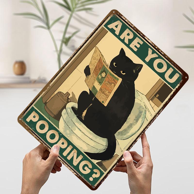 Are You Pooping Funny Cat Metal Poster Custom Wall Art Retro Vintage Tinplate Signs for Man Cave Room Decoration Home Decor Men