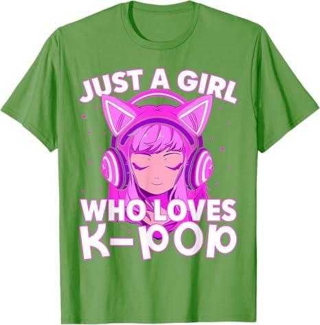 Just A Girl Who Loves Kpop Korean Listening Kpop Lovers Tshirt Humor Funny Music Fashion Streetwear Clothes Y2k Saying Tee Top