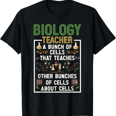 Biology Teacher T-Shirt
