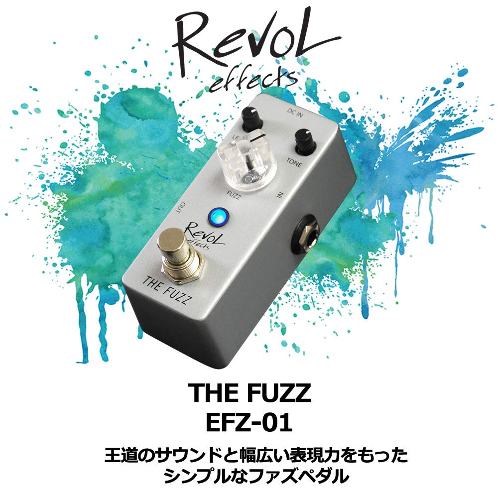 Revol Effects Revol Effects Effector Fuzz THE FUZZ EFZ-01