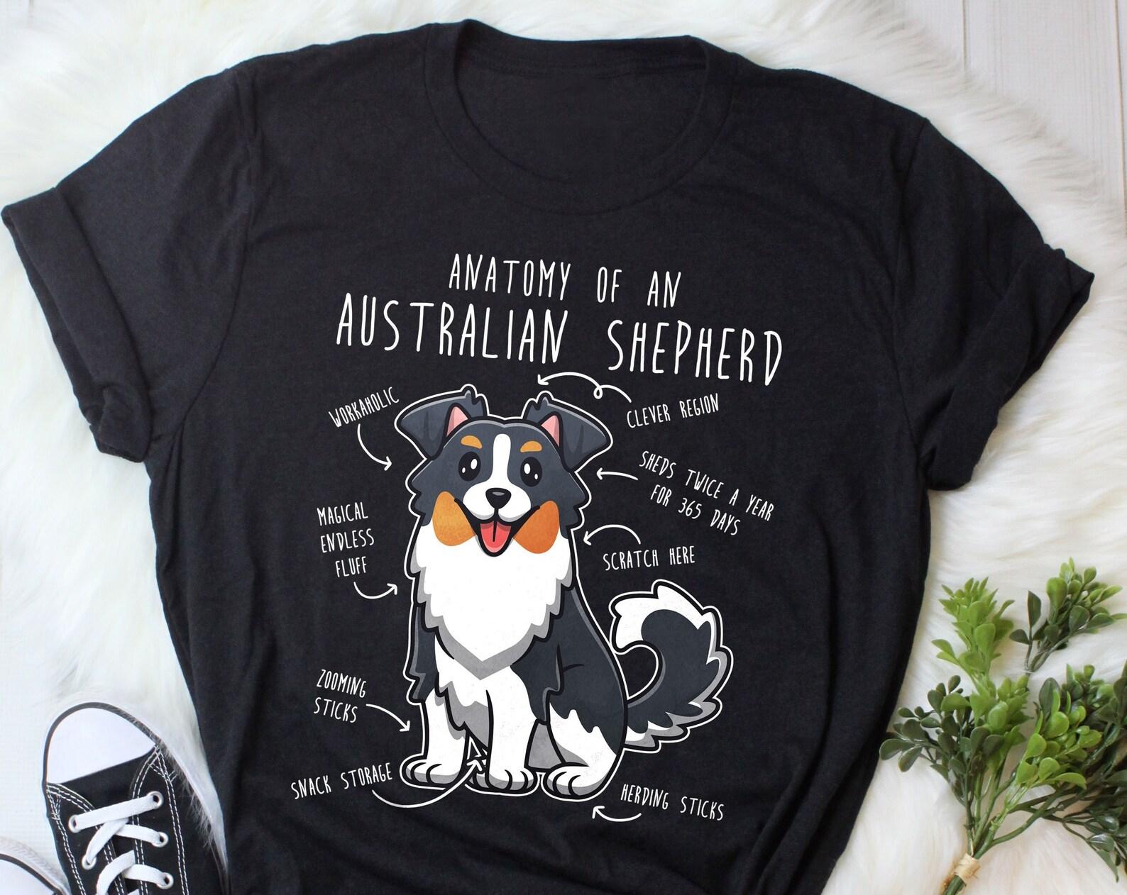 Australian Shepherd Shirt, , , Funny Dog Lover Gift, Cute Tri Color Aussie Shepherd T-shirt, Pet Tee, Dog Mom, Dog Dad, Dog Anatomy 100
