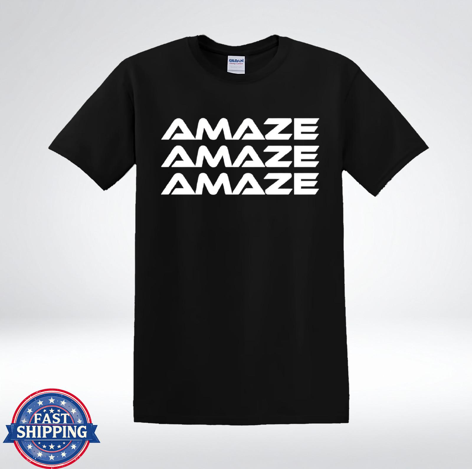 Amaze Amaze Amaze Minimalist Typography Graphic Funny Quote T-Shirt M