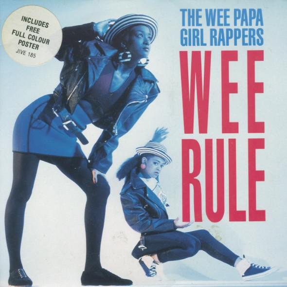 7inch Record WEE PAPA GIRL RAPPERS - Wee Rule JIVE185 Jive 1988 UK Rap & Hip-Hop/R&B Used