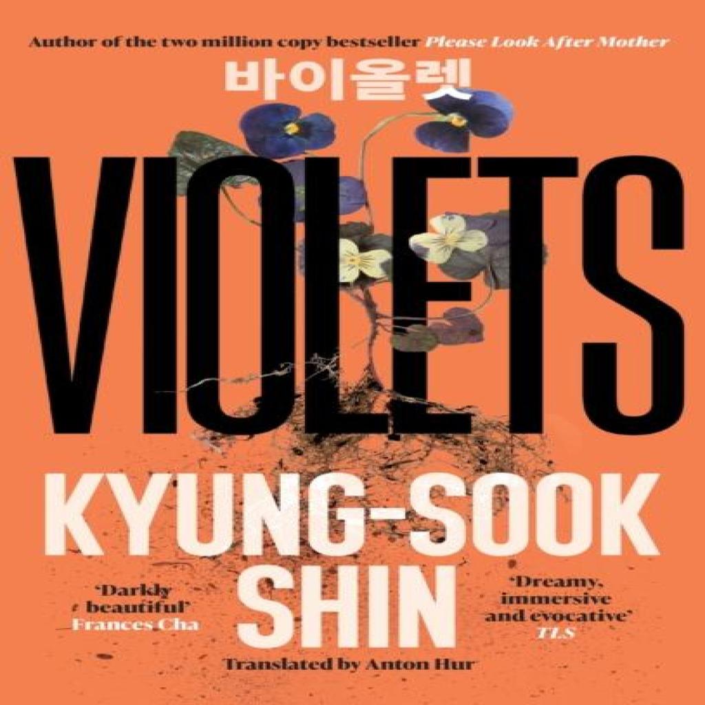Violets by KyungSook Shin Paperback Book 9781474623568