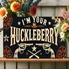 Vintage I'm Your Huckleberry Metal Wall Art Rustic Engraved Plaque Home Bar Cafe Garage Man Cave Decor 20x30cm