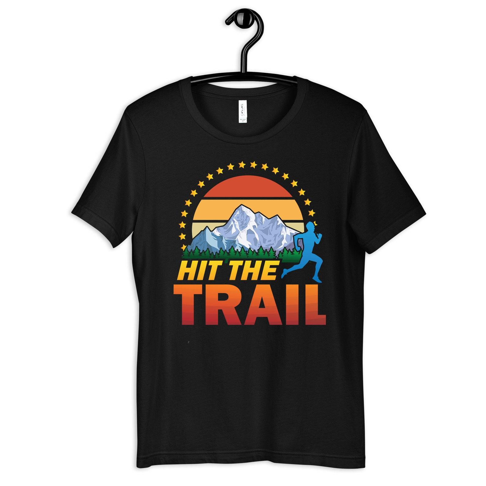 Trail Running Shirt, Trail Runner T-Shirt, Hit The Trail, T-shirt,T-shirt, T-shirt, Tank Top S