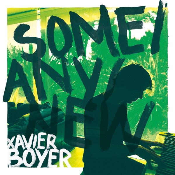 

LP Record XAVIER BOYER SomeAnyNew HS14 Human Sounds 2017 France Dance Electronica