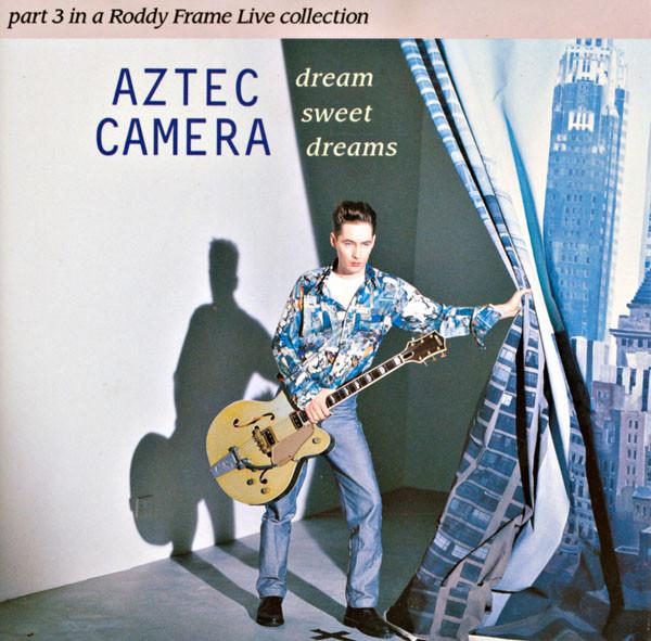CD AZTEC CAMERA - Dream Sweet dreams-Part 3  YZ740CD1 WEA 1993 UK Classical Used