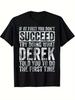 Humorous Derek T-Shirt Featuring The Quote 'If at First You Don'T Succeed' - Comfortable Unisex Tee Suitable for Both Me
