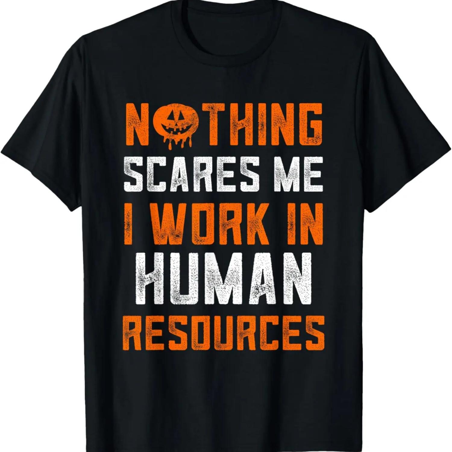 Human Resources Halloween Nothing Scares Me I Work In HR T-Shirt S чёрный
