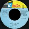 7inch Record FRISCO KID  Area Bad Boy NONE Kingston 11 1994 Jamaica Reggae Ska  Dub Used