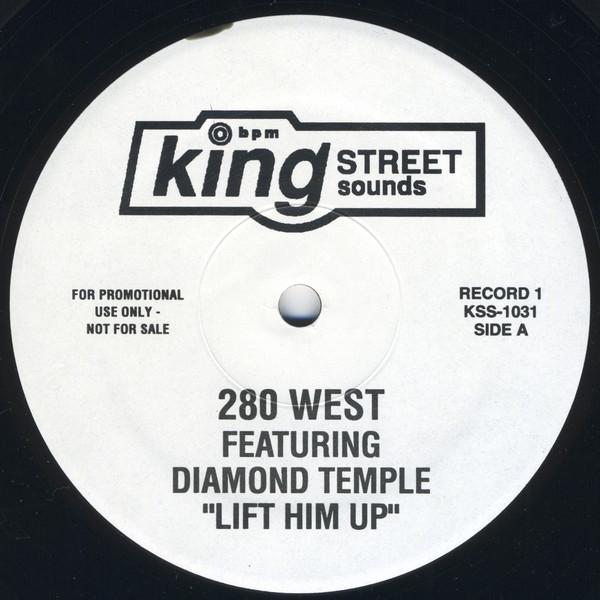 

12inch Record 280 WEST, DIAMOND TEMPLE - Lift Him Up KSS1031 King Street Sou 1995 US Dance & Electronica Used