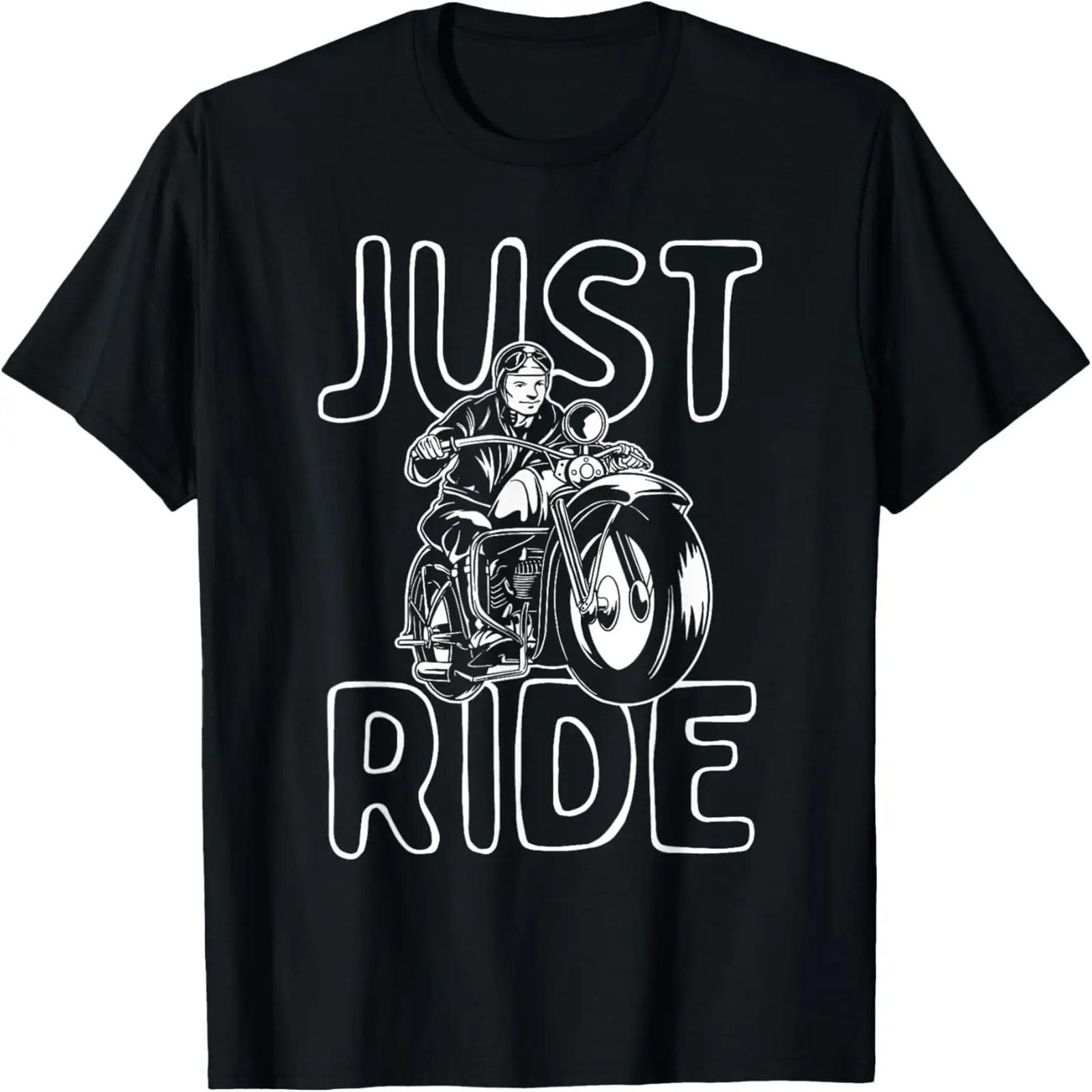 

Just Ride - Motorcycle Biker Bike Rider Motorcycling T-Shirt XXXXXL чёрный