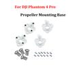 Propeller Mounting Base For DJI Phontom4 / 4 Pro / 4 Pro+ Accessory Repair Parts