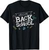 Welcome Back To School TShirt Funny Teacher Love Gift T-Shirt