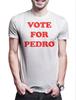 Vote For Pedro 2 Men's T-Shirt Napoleon Worn By President Sign Dynamite Choice