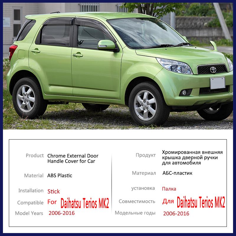 For Daihatsu Terios MK2 Be Go Toyota Rush J200 F700 2006~2016Chrome Door Handle Cover Accessories Stickers Trim Decorative Catch
