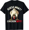 Funny Chicken Butt T- Shirt