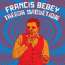 

LP Record FRANCIS BEBEY - Trésor Magnétique ASVN076 Africa Seven 2025 UK Dance & Electronica