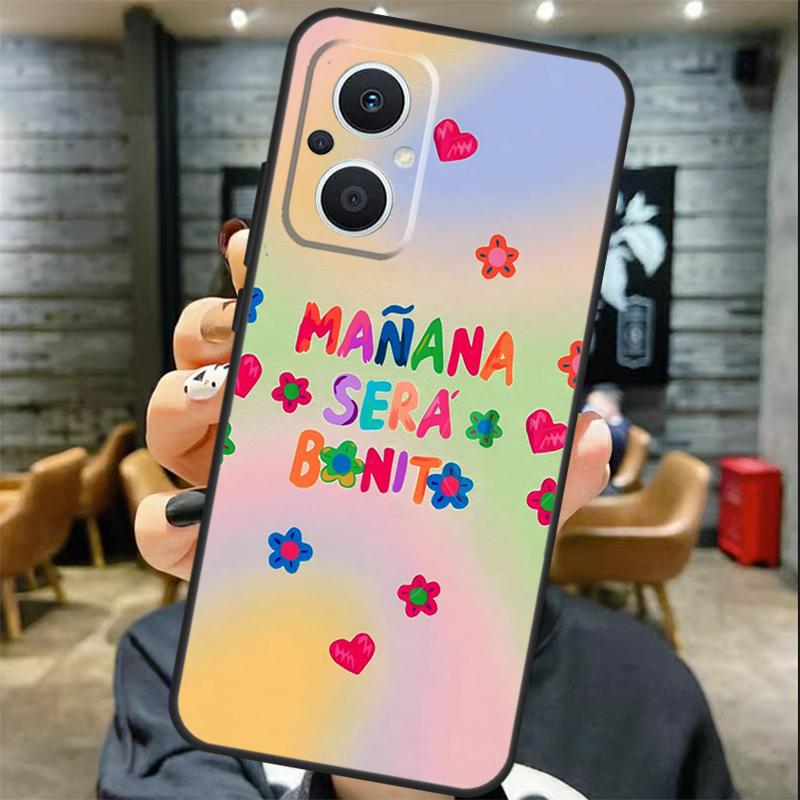 Karol G Manana Sera Bonito Case For OPPO Reno 11 11F 13 12 F 8T 7 8 10 Pro OPPO Find X8 X6 Pro X3 X5 Lite Cover Coque