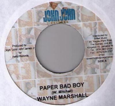 7inch Record WAYNE MARSHALL - Paper Bad Boy NONE John John Recor 2007 Jamaica Reggae, Ska & Dub Used