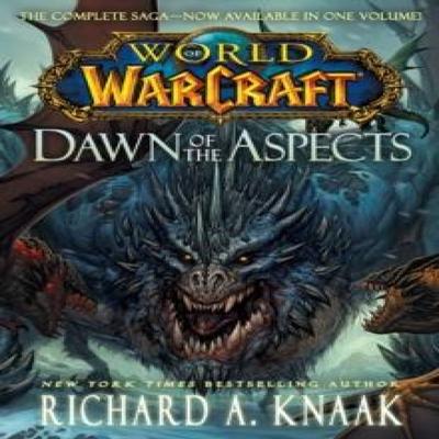 World of Warcraft Dawn of the Aspects by Richard A. Knaak Paperback Book 9781476761374