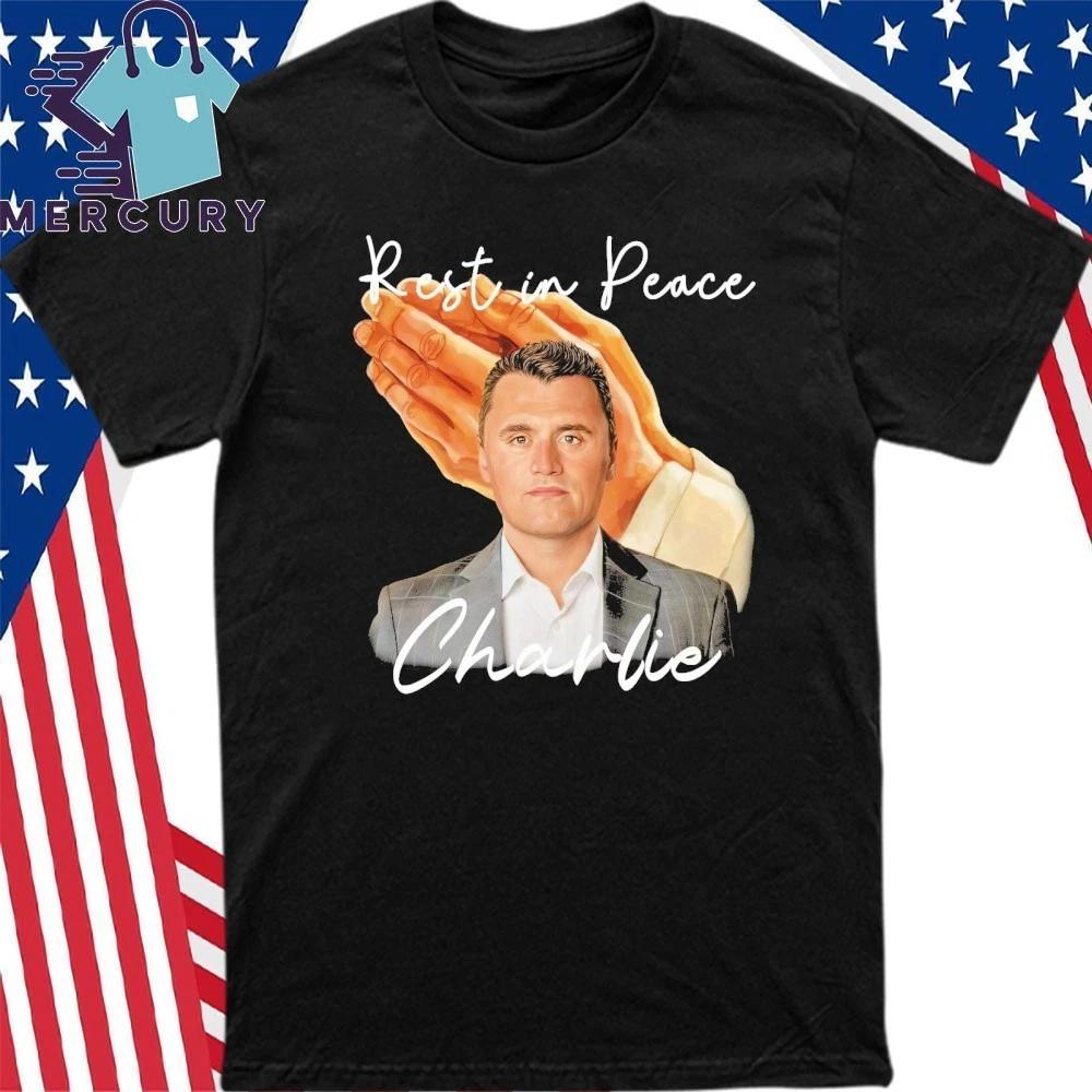 Rest in Peace Charlie Shirt 4XL