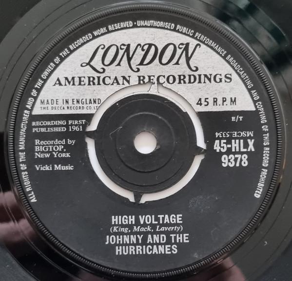 7inch Record JOHNNY & THE HURRICANES - High Voltage 45HLX9378 LONDON RECORDS, 1961 UK Rock Used
